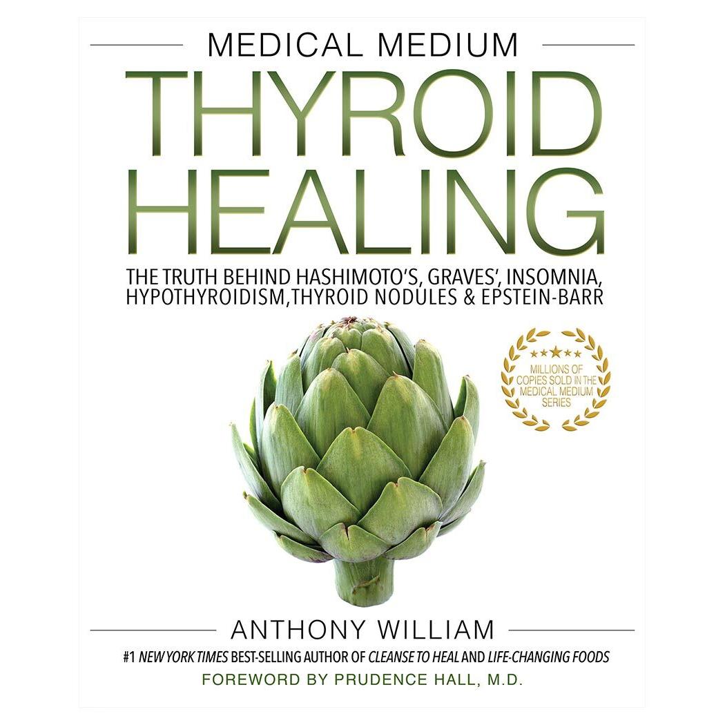 Book Medium Thyroid Healing By Anthony William 1