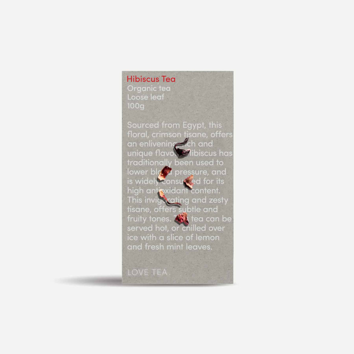 Love Tea Hibiscus Loose Leaf 100g